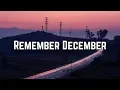Lagu Demi Lovato - Remember December (Lyrics)