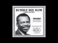 born May 7, 1905 Bumble Bee Slim (Amos Easton) "Slave man Blues"