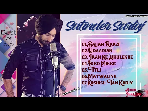 Download MP3 Sartaj Top Hits of Satinder Sartaj | Top  songs || Punjabi hits || Sajjan Raazi