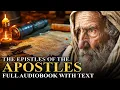 THE EPISTLES OF THE APOSTLES KJV James - Jude Full book With Text