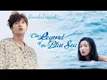 Download Lagu You Are My World (OST. Legend of the Blue Sea)
