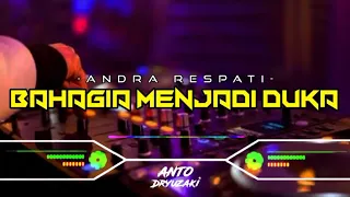 Download DJ BAHAGIA MENJADI DUKA - ANDRA RESPATI‼️ VIRAL TIKTOK || FUNKOT VERSION MP3