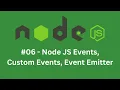 Node Js events Node Js Eventemitter Node Js custom events
