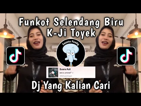 Download MP3 DJ FUNKOT SELENDANG BIRU KAJI TOYEK  VIRA TIKTOK TERBARU 2024 YANG KALIAN CARI !!