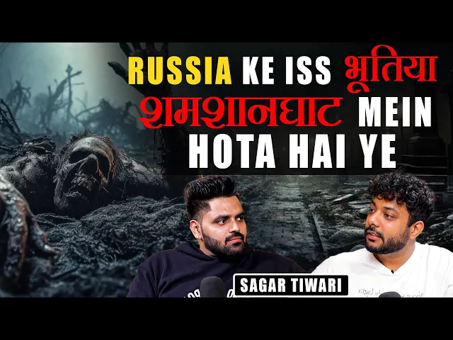 Download MP3 Real Ghost Incidents Of Russia,Haunted School Of Uttar Pradesh, Possession & More Ft. Sagar Tiwari