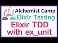 Elixir TDD with ExUnit interview toy problem
