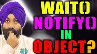 Why wait notify present in Java Object class instead of Thread class