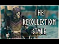 ESO The Recollection Style Guide