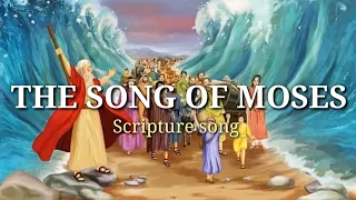 KJV Scripture song Exodus 15 1-4 Tessa Rose