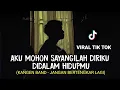 Download Lagu aku mohon sayangilah diriku didalam hidupmu /JANGAN BERTENGKAR LAGI - KANGEN BAND cover agusriansyah