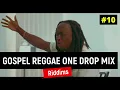 Lagu BEST POWERFUL GOSPEL REGGAE [ VIDEO ] MIX 2025 | ONE DROP | PRAISE and WORSHIP BY ZJ DERO | Ep 10.