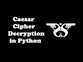 104 Caesar Cipher Decryption in Python with Code