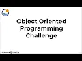 75 Object Oriented Programming Challenge Overview