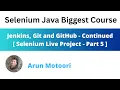 Jenkins Git and GitHub - Continued Selenium Live Project