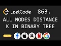 All Nodes Distance K in Binary Tree - Leetcode 863