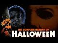 THE COMPLETE HISTORY of HALLOWEEN Full Series Retrospective