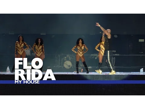 Download MP3 Flo Rida - 'My House' (Live At The Summertime Ball 2016)