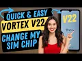 Vortex V22 How do I Change My SIM Chip - Quick and Easy