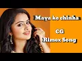 Download Lagu Maya ke chinha le Lena _ CG Rimex _ Dj Nandu Tekam