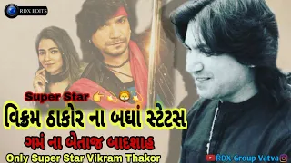 vikram thakor new oll whatsapp status video 2021