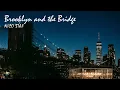Download Lagu Brooklyn and the Bridge - Nico Staf | 2-hour tune | Endless loop | Copyright Free!