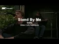 Download Lagu Oasis - Stand By Me (Lyrics) | Akustik (Acoustic) | Lirik Terjemahan