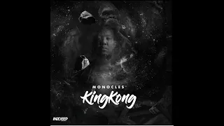monocles king kong ft taodh sa