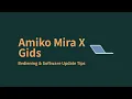 Download Lagu Hoe bedien ik de Amiko Mira X
