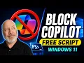 Block Microsoft Copilot on Windows 11 Free PowerShell Script