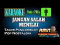 Download Lagu JANGAN SALAH MENILAI || Tagor Pangaribuan || KARAOKE Nada PRIA