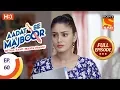 Download Lagu Aadat Se Majboor - Ep 60 - Full Episode - 25th December, 2017