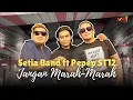 Setia Band Feat Pepep ST12 - Jangan Marah - Marah ( Official Music Video )