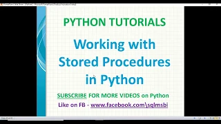 python tutorials Stored Procedures in Python python procedures sql in python