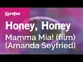 Download Lagu Honey, Honey - Mamma Mia! (film) (Amanda Seyfried) | Karaoke Version | KaraFun