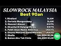 Lagu Slow Rock Malaysia Populer Sepanjang Masa | Best 90an