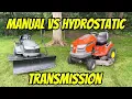 Manual vs Hydrostatic Transmission - What s the Difference and How to Operate