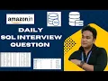 SQL Interview Question no 8 Daily SQL Practice Advanced SQL Queries Amazon Interview Question