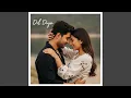 Download Lagu Dil Diya