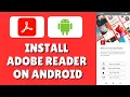 How To Adobe Acrobat Reader On Android Phone