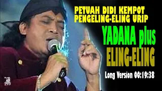 Download YADANA + ELING ELING - DIDI KEMPOT - long version MP3