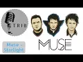Lagu Starlight by Muse (Instrumental Soft Acoustic Version) KARAOKE