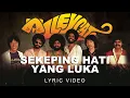 Download Lagu Alleycats - Sekeping Hati Yang Luka (Official Lyric Video)