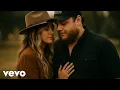 Luke Combs \u0026 Lainey Wilson - Let Me Love You (2025 Music Video)