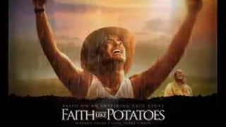faith like potatoes a new day joe niemand
