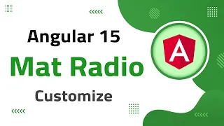 7 Mat Radio Customization in Angular 15 angular material angular 15 tutorial