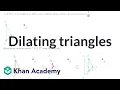 Dilating triangles find the error Performing transformations Geometry Khan Academy