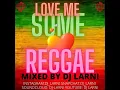 Download Lagu Best of Reggae Mix by @dj_larni Beres Hammond, Sanchez, Freddy MeGreggor, Garnett, Jah Cure  + More