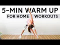 5-Minute Warm Up for At-Home Workouts