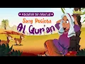 Download Lagu Sang Pecinta Al Qur'an - Abdullah bin Mas'ud | Kisah Teladan Nabi | Cerita Islami Anak Muslim
