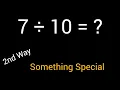 7 Divided by 10 7 10 How do you divide 7 by 10 step by step Long Division
